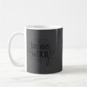 Mug Cute Funny Witch Witchy Birthday Witches Happy Wom (Gauche)