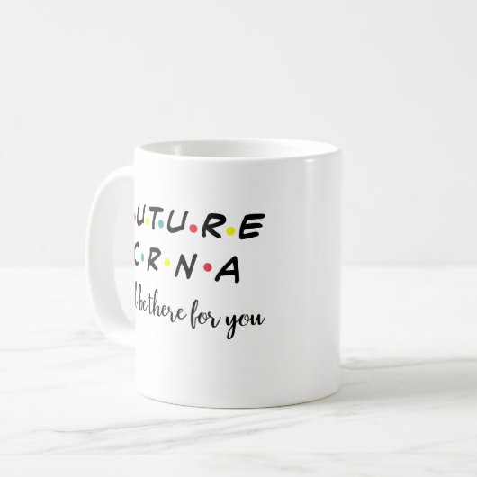Mug Cute Future CRNA, Infirmière anesthésiste (Devant gauche)