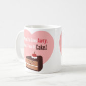 Mug Cute gâteau au chocolat Citation amusante (Devant gauche)