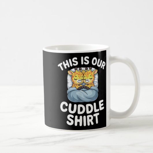 Mug Cute Giraffe Couple This Is Our Cuddle (Droite)