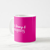 Mug Cute Hot Pink Strong and Courageous Simple (Devant gauche)