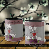 Mug Cute & I ❤️ True Crime.–Personalized Name