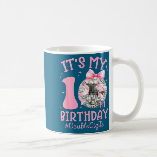Mug Cute It's My 10th Birthday Girl Coquette Bow Disco (Droite)