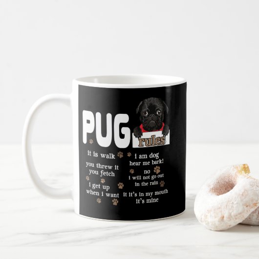 Mug Cute Kawaii Funny Black Pug Dog Rules Gifts (Avec donut)