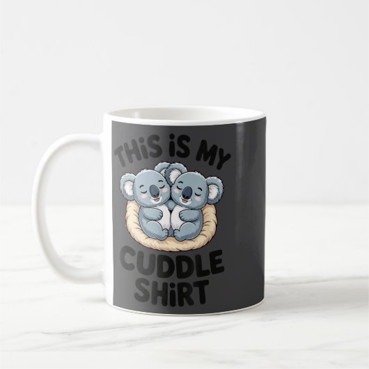 Mug Cute Koala Couple This Is My Cuddle  (Gauche)
