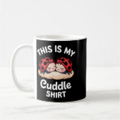 Mug Cute Ladybug Couple This Is My Cuddle  (Gauche)