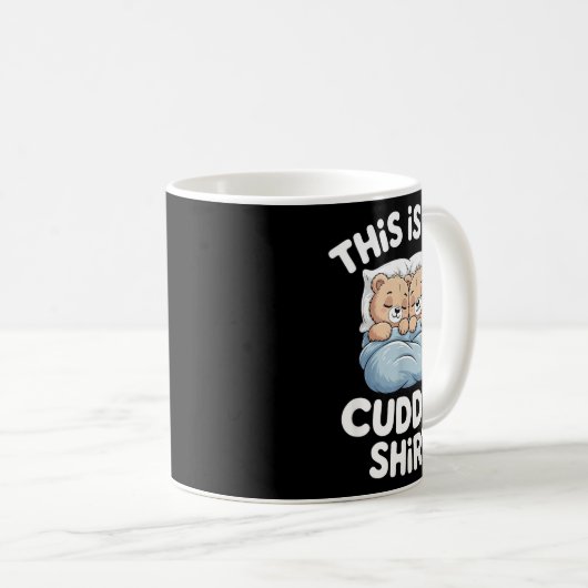 Mug Cute Matching Bear This Is My Cuddle  (Devant droit)