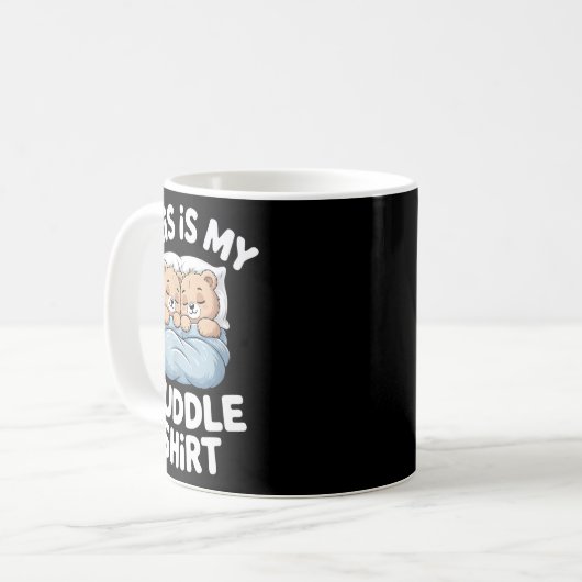 Mug Cute Matching Bear This Is My Cuddle  (Devant gauche)