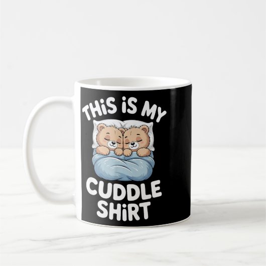 Mug Cute Matching Bear This Is My Cuddle  (Gauche)