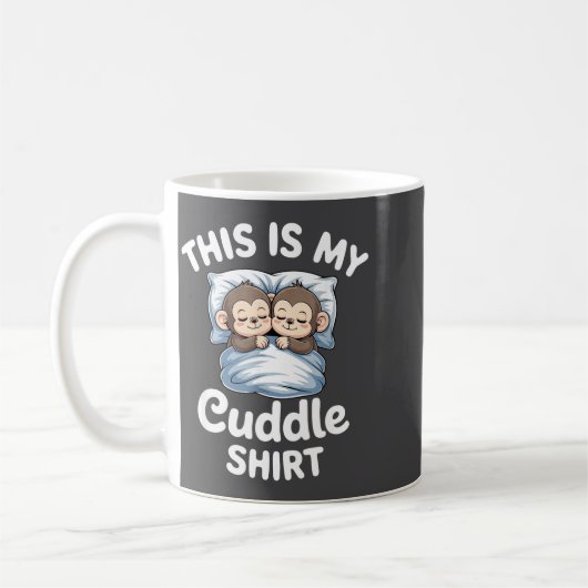 Mug Cute Monkey Sleep Couple This Is My Cuddle  (Gauche)
