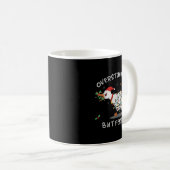 Mug Cute Overstimulated But Festive Funny Goose Ugly C (Devant droit)