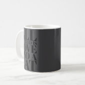 Mug Cute Quote All You Need Is Love And A Cat (Devant gauche)