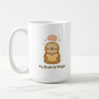 Mug Cute Reading Bear — My Brain Is Magic Motivational