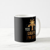 Mug Cute Sarcastic Giraffe Amoureux des animaux You Be (Devant droit)