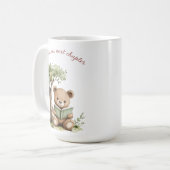 Mug Cute Teddy Bear Reading Book Next Chapter Mom Gift (Devant gauche)