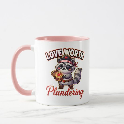 Mug Cute Valentine Raccoon Pirate-Love Worth Plunderin (Gauche)