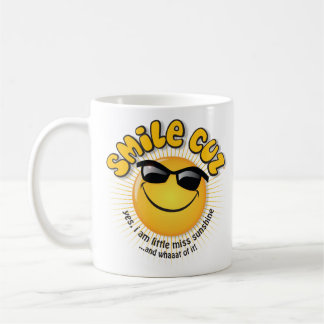 Mug cuz de sourire… oui, je suis peu de soleil de coup