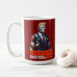 Mug CyberTrump 2076   Rendre la grandeur de Mars