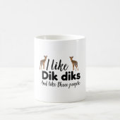 Mug D est pour Dik Dik (Centre)