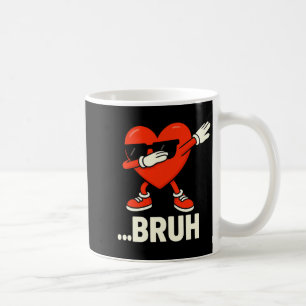 Mug Dabbing Heart Célibataires ...bruh Meme Funny Sain