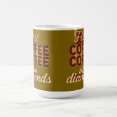 Mug D'abord du café puis des diamants (Centre)