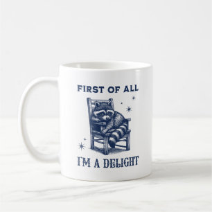 Mug D'abord, je suis un plaisir Raccoon animal Citatio