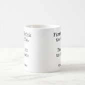 Mug D'abord le café puis je fais du karaté drôle (Centre)