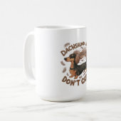 Mug Dachshund Hair, ne t'en fais pas (Devant gauche)