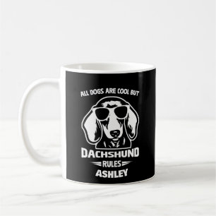Mug Dachshund Règne Tous Les Chiens Sont Cool Mais