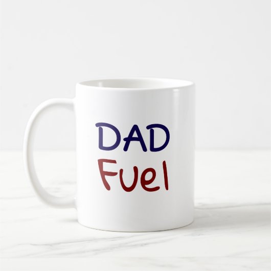 Mug Dad Fuel Funny  (Gauche)