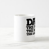 Mug DAD l'homme le mythe la légende (Centre)