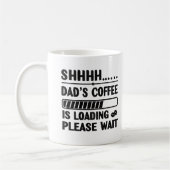 Mug Dad’s Coffee Loading – Funny Tech Mug/Tee (Gauche)