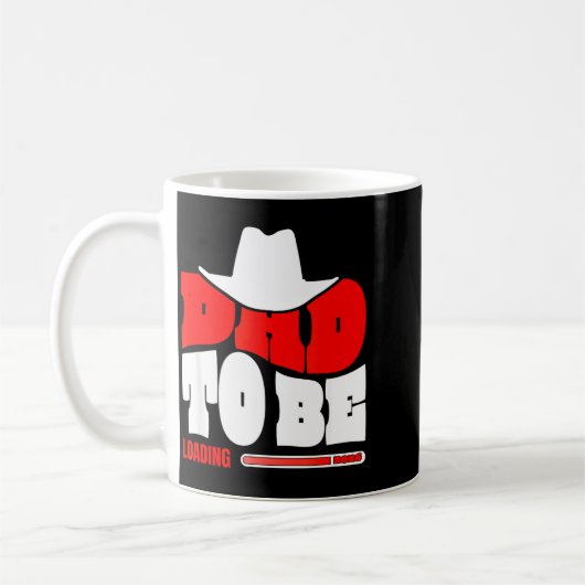 Mug Dad To Be 2026 Dad Loading Funny New Dad (Gauche)
