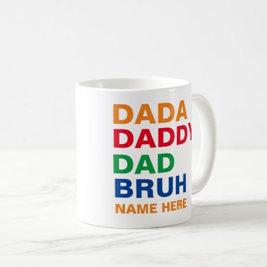 MUG DADA DADDY DAD BRUH (Devant droit)