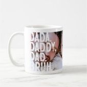 MUG DADA DADDY DAD DAD BRUH GRANDE FÊTE DES PÈRES PHOT (Gauche)