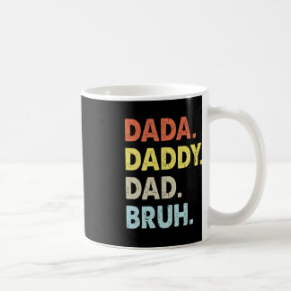 Mug Dada Daddy Papa Bruh Fête des pères Amusants Vinta