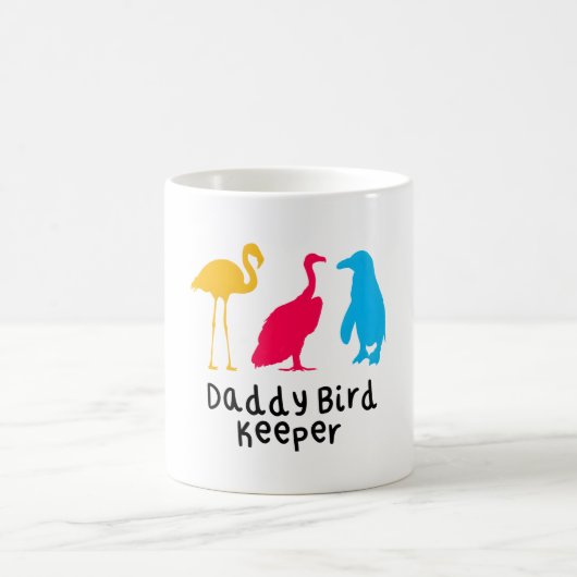 Mug Daddy Bird Keeper (Centre)