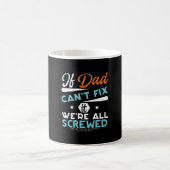 Mug Daddy Don Si Papa Ne Peut Pas Réparer (Centre)