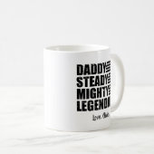 Mug Daddy Steady Mighty Légendaire Personnalisé (Devant droit)