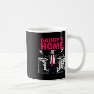 Mug Daddy's Home Trump 2024 Maison Blanche Retour