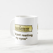 Mug Dadism - je repose juste mes yeux (Devant gauche)