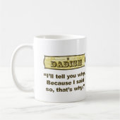 Mug Dadism - puisque j'ai dit ainsi (Gauche)