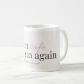 Mug d'affirmation pour recommencer (Devant droit)