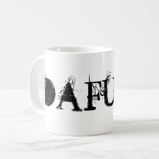 MUG DAFUQ ? (Devant gauche)