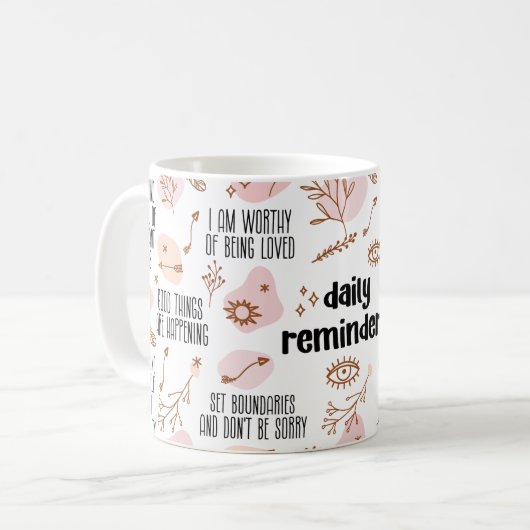 Mug Daily Reminders Affirmation (Devant gauche)