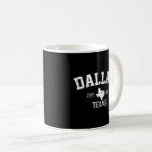 Mug Dallas Texas Est 1841 (Devant droit)