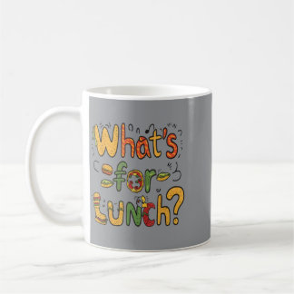 Mug Dame drôle Qu'est-ce que c'est pour le déjeuner Cu