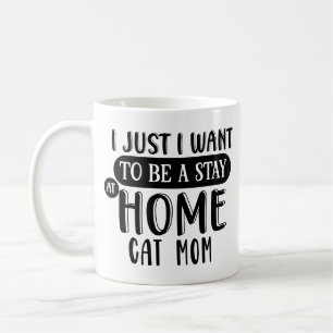 Mug Dame du Crazy Cat   Restez à la maison Humour mama