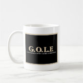 MUG DAMES DE MESSIEURS DE G.O.L.F SEULEMENT INTERDITES (Gauche)