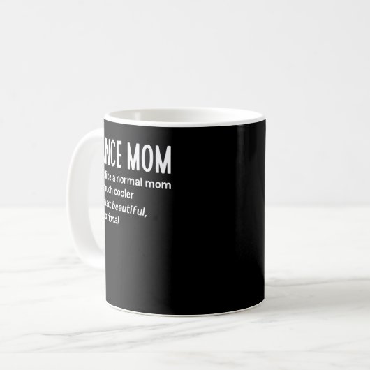 Mug Dance Mom Definition Funny Dance Lover Mother's Da (Devant gauche)